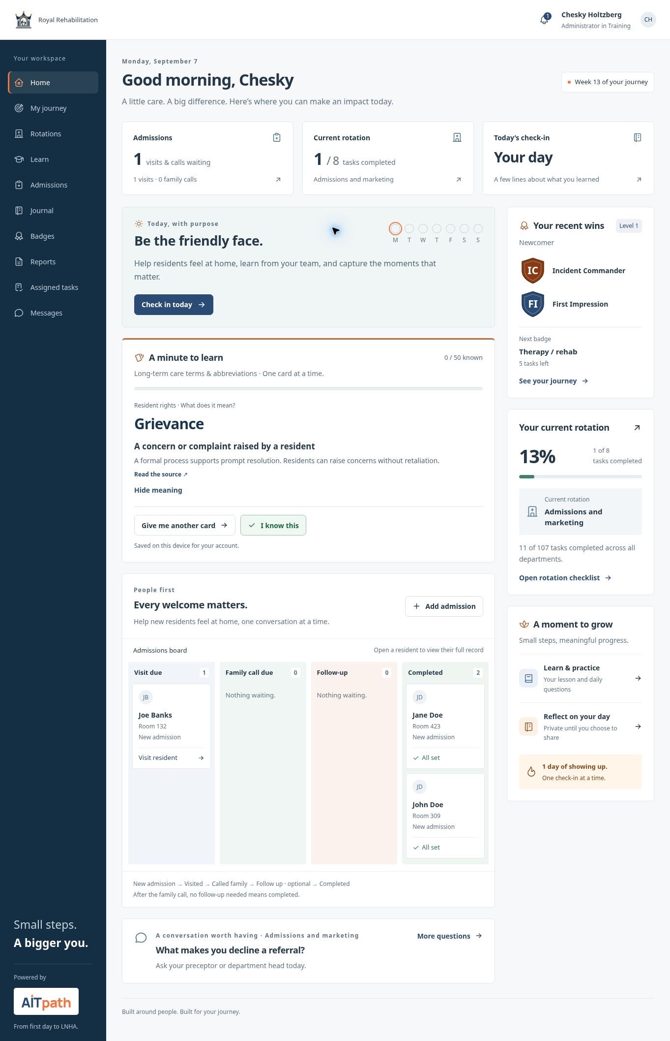 Actual Royal Rehabilitation AITpath dashboard showing daily guidance, two earned badges, rotation progress, a revealed industry-term flashcard with Give me another card and I know this controls, and the admissions board.